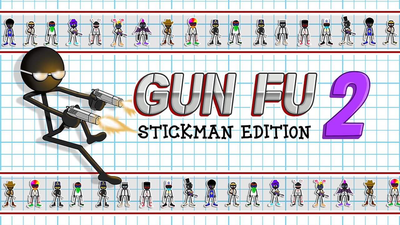 GunFu Stickman 2